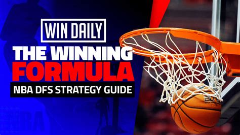 fanduel tips nba|NBA DFS Strategy: How to win on DraftKings, FanDuel.